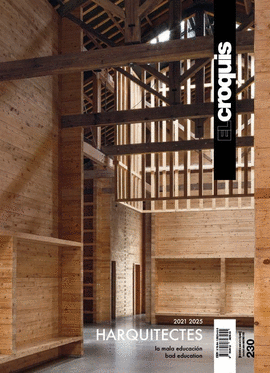 EL CROQUIS Nº 230. HARQUITECTES 2021-2025. LA MALA EDUCACION