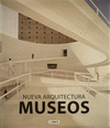 NUEVA ARQUITECTURA DE MUSEOS