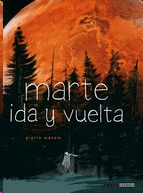 MARTE. IDA Y VUELTA