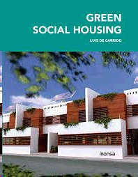 GREEN SOCIAL HOUSING