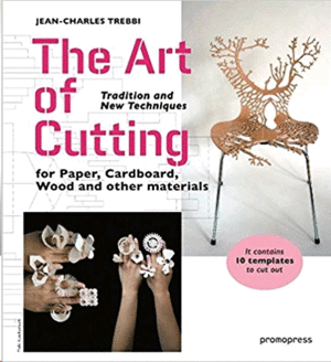 THE ART OF CUTTING. TRADITION AND NEW TECHNIQUES