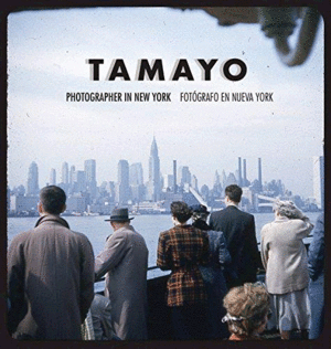 TAMAYO: FOTOGRAFO EN NUEVA YORK