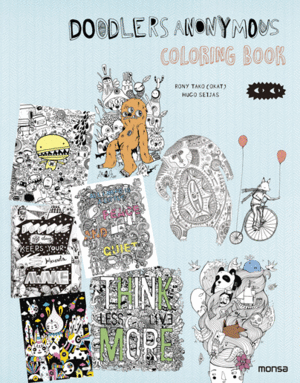 DOODLERS ANONYMOUS. COLORING BOOK