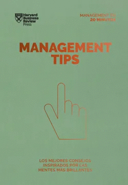 MANAGEMENT TIPS: SERIE MANAGEMENT EN 20 MINUTOS