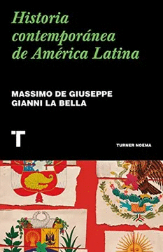 HISTORIA CONTEMPORÁNEA DE AMÉRICA LATINA (NOEMA)