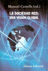 LA SOCIEDAD RED : UNA VISIÓN GLOBAL
