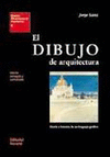 EL DIBUJO DE ARQUITECTURA