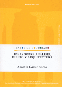 IDEAS SOBRE ANALISIS DIBUJO Y ARQUITECTURA