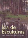 ISLA DE ESCULTURAS