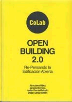 OPEN BUILDING 2.0. REPENSANDO LA EDIFICACIÓN ABIERTA