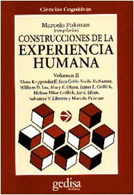 CONSTRUCCIONES DE LA EXPERIENCIA HUMANA. VOLUMEN II
