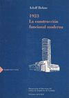 1923, LA CONSTRUCCIÓN FUNCIONAL MODERNA