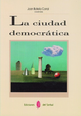 LA CIUDAD DEMOCRÁTICA