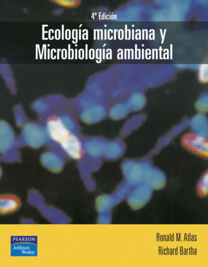 ECOLOGÍA MICROBIANA Y MICROBIOLOGÍA AMBIENTAL