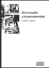 DE LA REVUELTA A LA POSMODERNIDAD  (1962-1982)