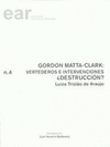 GORDON MATTA - CLARK: VERTEDEROS E INTERVENCIONES
