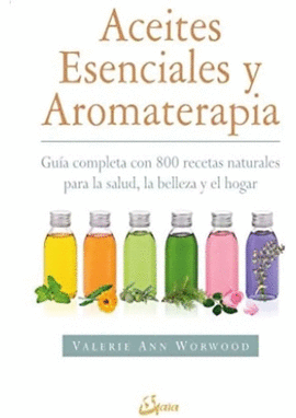 ACEITES ESENCIALES Y AROMATERAPIA