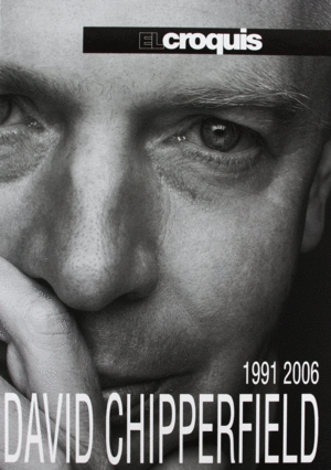 DAVID CHIPPERFIELD, 1991-2006
