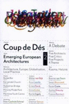 EMERGING EUROPEAN ARCHITECTURES : 2ND CONGRESS COUP DE DÈS, 20-21 OCTOBER 2006, BARCELONA