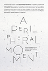 A PERIPHERAL MOMENT