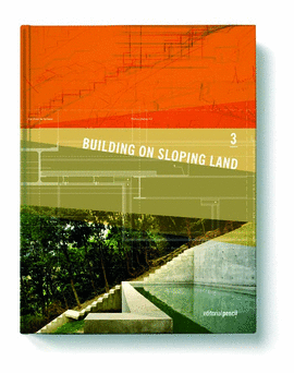 BUILDING ON SLOPING LAND 3