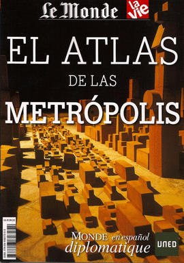 ATLAS DE LAS METRÓPOLIS
