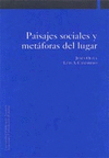 PAISAJES SOCIALES Y METÁFORAS DEL LUGAR