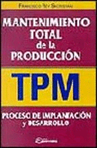 MANTENIMIENTO TOTAL DE LA PRODUCCIÓN