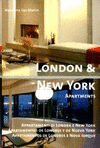 LONDON & NEW YORK APARTMENTS