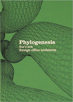 PHYLOGENESIS. FOAKS ARK, FOREIGN OFFICE ARCHITECTS