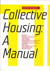 COLLECTIVE HOUSING : A MANUAL