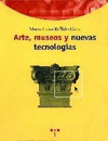 ARTE, MUSEOS Y NUEVAS TECNOLOGÍAS