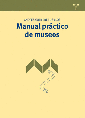 MANUAL PRÁCTICO DE MUSEOS
