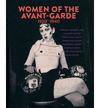 WOMEN OF THE AVANT-GARDE 1920-1940