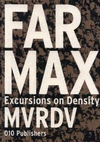 FARMAX. EXCURSIONS ON DENSITY MVRDV