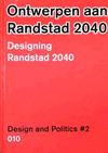 VROMPAPERS NO. 2 DESIGNING FOR THE RANDSTAD IN 2040 2040