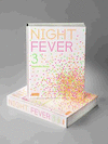 NIGHT FEVER 3