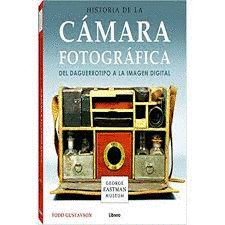 HISTORIA DE LA CAMARA FOTOGRAFICA