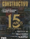 CONSTRUCTIVO 90. 15 AÑOS, LA CONSTRUCCION: LOGROS Y RETOS