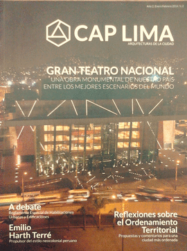 CAP LIMA 02. ARQUITECTURAS DE LA CIUDAD. GRAN TEATRO NACIONAL
