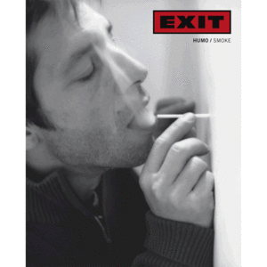 EXIT 70. HUMO / SMOKE