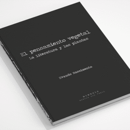 EL PENSAMIENTO VEGETAL