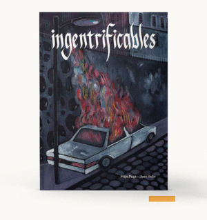 INGENTRIFICABLES