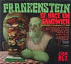 FRANKENSTEIN SE HACE UN SANDWICH