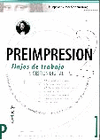 PREIMPRESION 2. FLUJOS DE TRABAJO Y GESTION DIGITAL