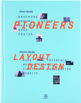 PIONEERS - LAYOUT DESIGN: PAPER MEDIA/MULTIMEDIA