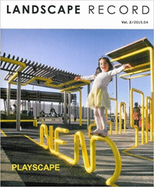 LANDSCAPE RECORD: PLAYSCAPE 2015 N°2