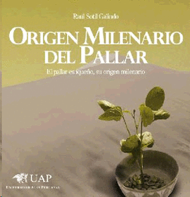 ORIGEN MILENARIO DEL PALLAR