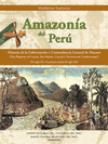 AMAZONIA DEL PERU. HISTORIA DE LA GOBERNACION Y COMANDANCIA GENERAL DE MAYNAS