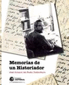 MEMORIAS DE UN HISTORIADOR